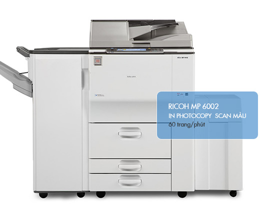 máy photocopy được cho thuê nhiều nhất Ricoh MP 6002