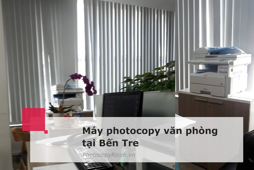 cho thuê máy photocopy tại bến tre